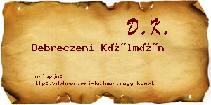Debreczeni Kálmán névjegykártya